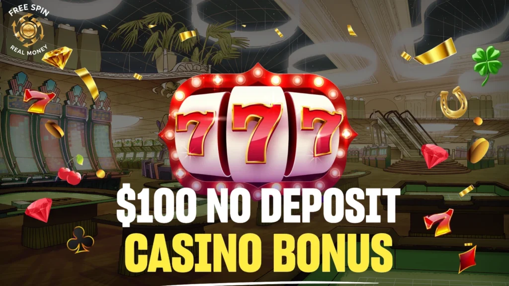 $100 no deposit casino bonus usa